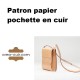 Patron papier pochette cuir