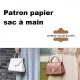 Patron papier sac à main