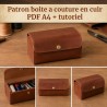 Patron PDF et tutoriel de montage d'une boite à couture en cuir