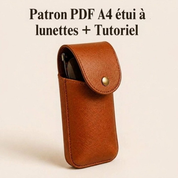 Patron PDF étui à lunettes + Tutoriel